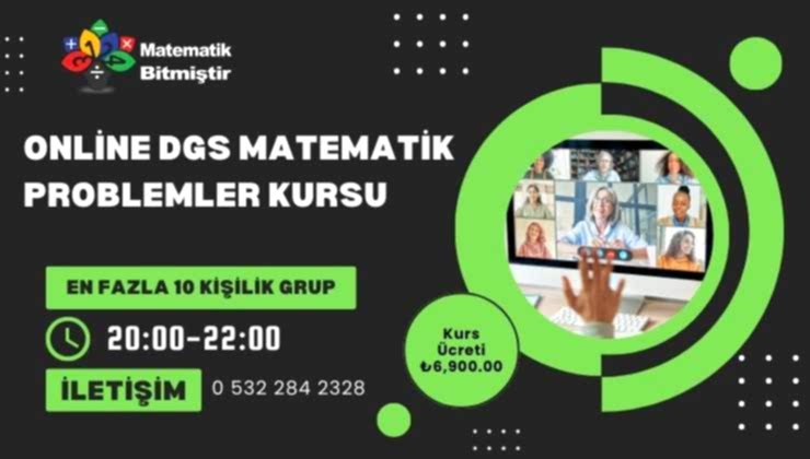 Online DGS Matematik Problemler Kursu Online DGS Problemler Kursu