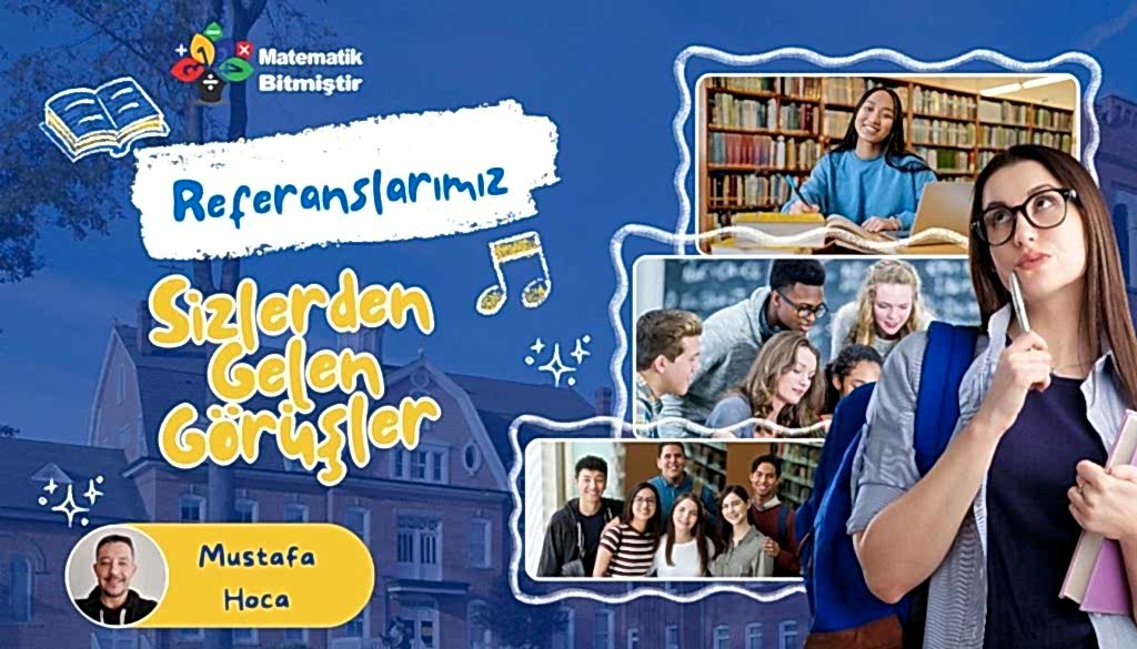 Referanslarımız Matematik Bitmiştir Referanslarımız